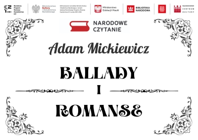 Narodowe Czytanie 2022 - Ballady i romanse Adama Mickiewicza